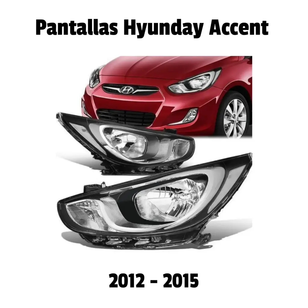 Juego Pantalla Hyundai Accent 12-14 Nuevo